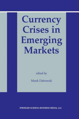 Livre Currency Crises in Emerging Markets Marek Dabrowski