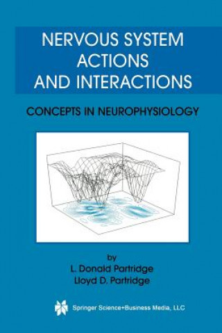 Kniha Nervous System Actions and Interactions L. Donald Partridge