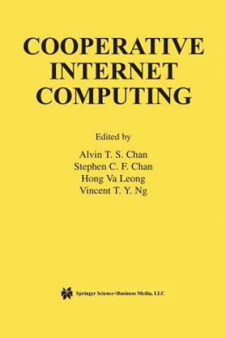 Книга Cooperative Internet Computing Alvin T. S. Chan