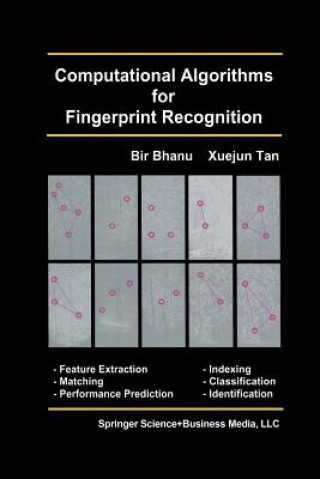 Könyv Computational Algorithms for Fingerprint Recognition Bir Bhanu