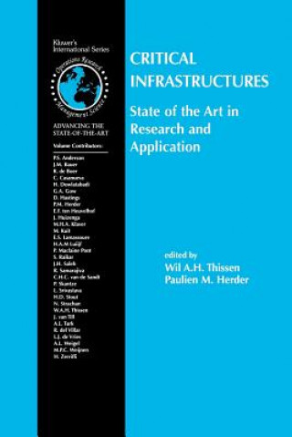 Könyv Critical Infrastructures State of the Art in Research and Application Paulien M. Herder