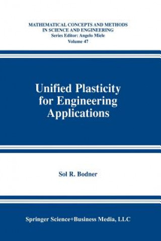 Βιβλίο Unified Plasticity for Engineering Applications Sol R. Bodner