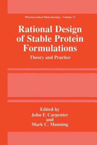 Buch Rational Design of Stable Protein Formulations John F. Carpenter