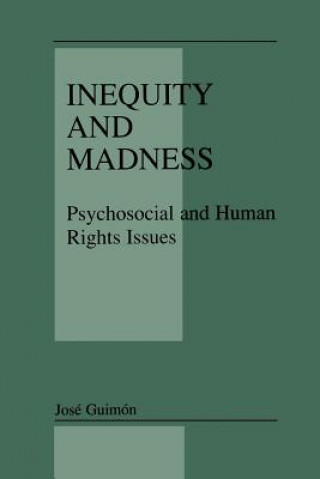 Kniha Inequity and Madness José Guimón