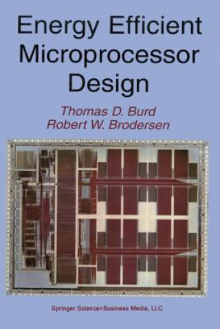 Book Energy Efficient Microprocessor Design Thomas D. Burd