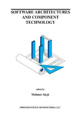 Carte Software Architectures and Component Technology Mehmed Aksit