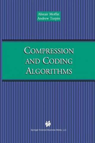 Kniha Compression and Coding Algorithms Alistair Moffat