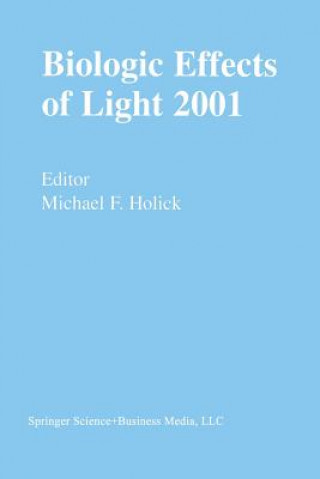 Книга Biologic Effects of Light 2001 Michael F. Holick