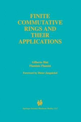 Książka Finite Commutative Rings and Their Applications Gilberto Bini