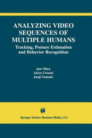 Carte Analyzing Video Sequences of Multiple Humans Jun Ohya