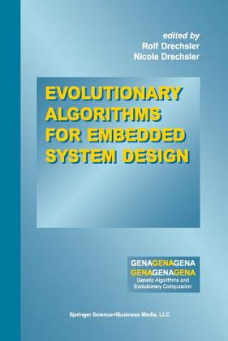 Libro Evolutionary Algorithms for Embedded System Design Nicole Drechsler