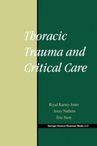 Książka Thoracic Trauma and Critical Care Riyad Karmy-Jones