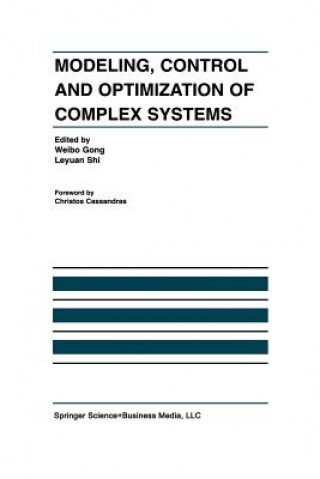 Kniha Modeling, Control and Optimization of Complex Systems Leyuan Shi