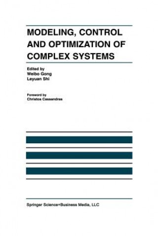 Könyv Modeling, Control and Optimization of Complex Systems Leyuan Shi