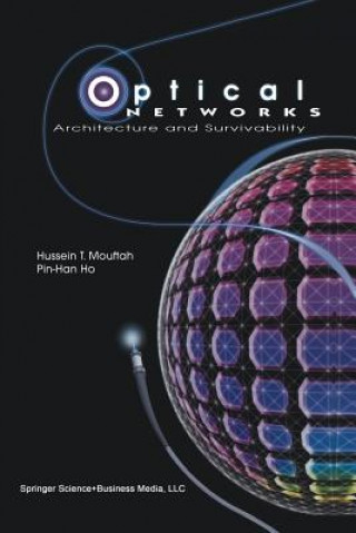 Kniha Optical Networks Hussein T. Mouftah