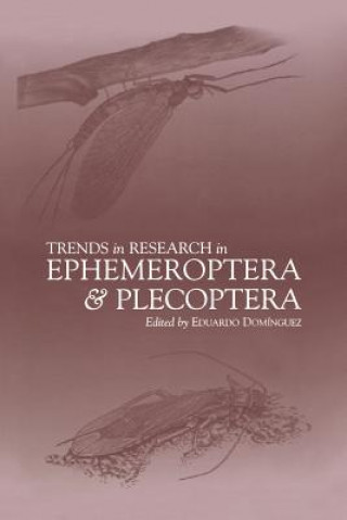 Carte Trends in Research in Ephemeroptera and Plecoptera Eduardo Dominguez
