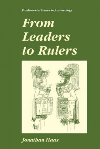 Carte From Leaders to Rulers Jonathan Haas