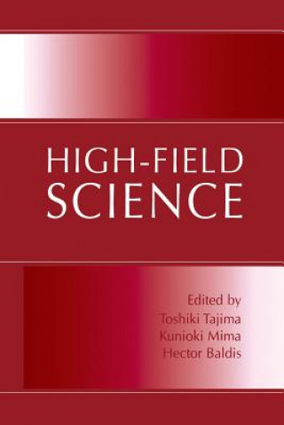 Kniha High-Field Science Hector Baldis