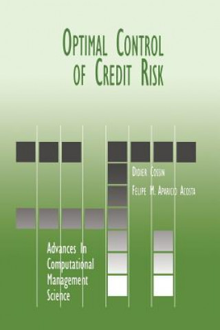 Buch Optimal Control of Credit Risk Didier Cossin