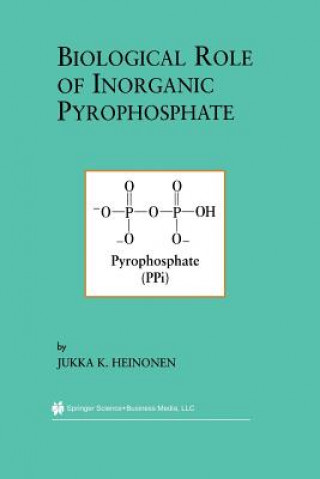 Βιβλίο Biological Role of Inorganic Pyrophosphate Jukka K. Heinonen