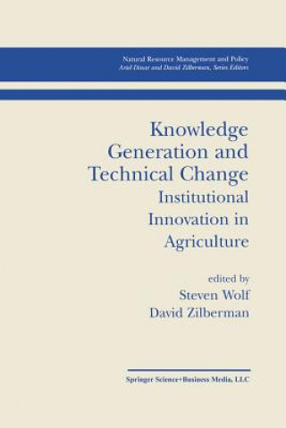 Kniha Knowledge Generation and Technical Change Steven Wolf