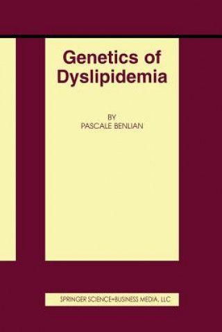 Książka Genetics of Dyslipidemia Pascale Benlian