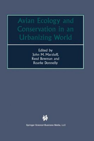 Kniha Avian Ecology and Conservation in an Urbanizing World Reed Bowman