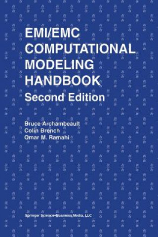 Kniha EMI/EMC Computational Modeling Handbook Bruce R. Archambeault