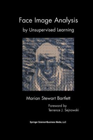 Książka Face Image Analysis by Unsupervised Learning Marian Stewart Bartlett