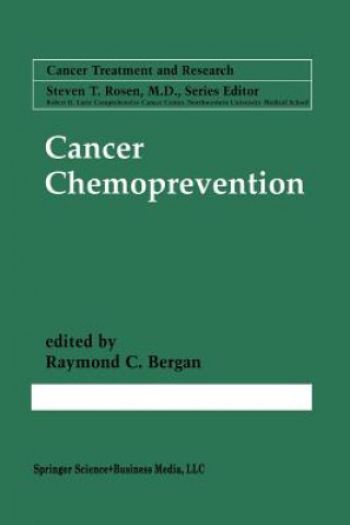 Knjiga Cancer Chemoprevention Raymond C. Bergan