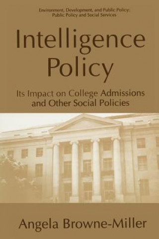 Knjiga Intelligence Policy Angela Browne-Miller