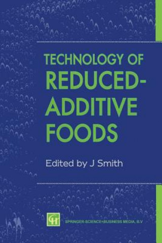 Carte Technology of Reduced-Additive Foods Jim Smith