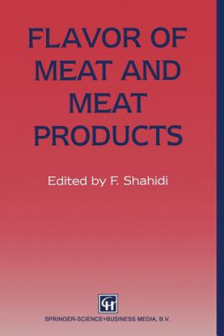 Carte Flavor of Meat and Meat Products Fereidoon Shahidi