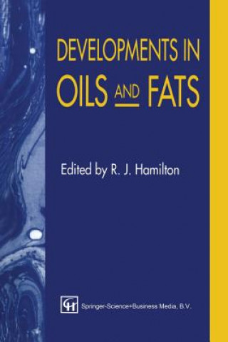 Knjiga Developments in Oils and Fats R  J Hamilton