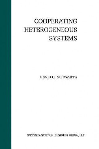 Boek Cooperating Heterogeneous Systems David G. Schwartz