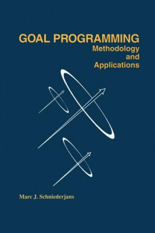 Buch Goal Programming: Methodology and Applications Marc Schniederjans