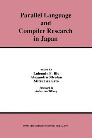 Könyv Parallel Language and Compiler Research in Japan Lubomir Bic