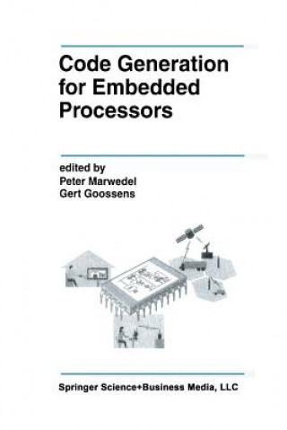 Carte Code Generation for Embedded Processors Gert Goossens