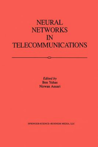 Libro Neural Networks in Telecommunications Nirwan Ansari