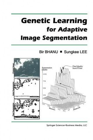 Buch Genetic Learning for Adaptive Image Segmentation Bir Bhanu