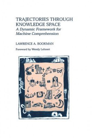 Buch Trajectories through Knowledge Space Lawrence A. Bookman