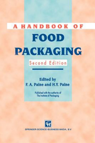 Kniha A Handbook of Food Packaging Frank A. Paine