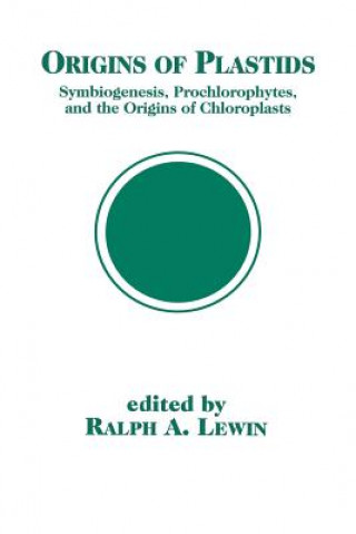 Βιβλίο Origins of Plastids Ralph A. Lewin