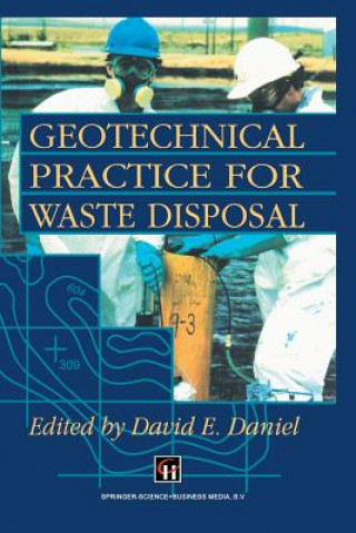 Kniha Geotechnical Practice for Waste Disposal D. E. Daniel