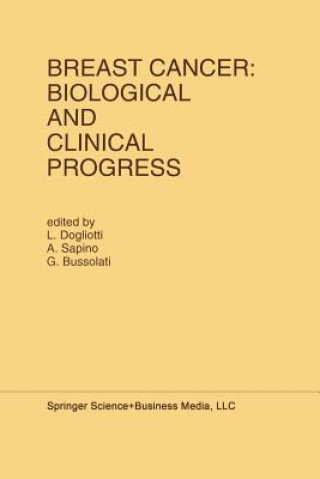 Kniha Breast Cancer: Biological and Clinical Progress G. Bussolati