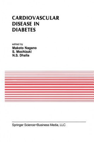 Carte Cardiovascular Disease in Diabetes Naranjan S. Dhalla