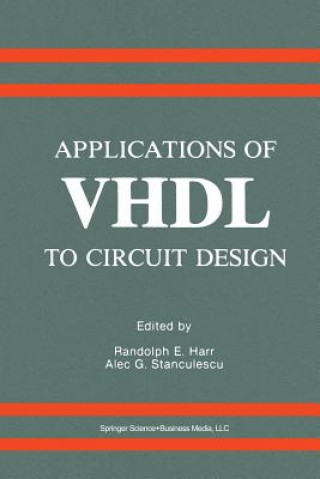 Knjiga Applications of VHDL to Circuit Design Randolph E. Harr