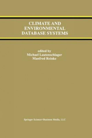 Knjiga Climate and Environmental Database Systems Michael Lautenschlager