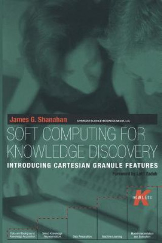 Livro Soft Computing for Knowledge Discovery James G. Shanahan