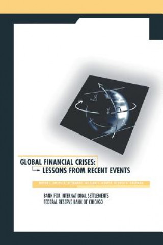 Livre Global Financial Crises Joseph R. Bisignano